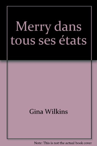 merry dans tous ses états