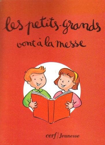 Les petits-grands vont à la messe