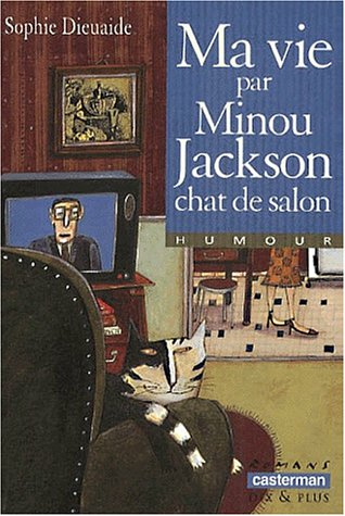ma vie par minou jackson, chat de salon
