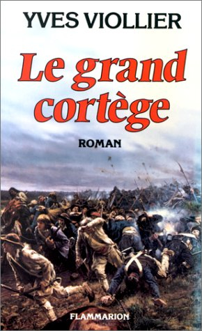 Le Grand cortège