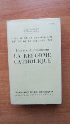 une ere de renouveau la reforme catholique