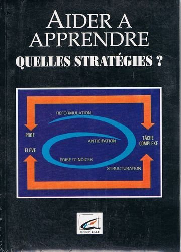 Aider à apprendre : quelles stratégies ?
