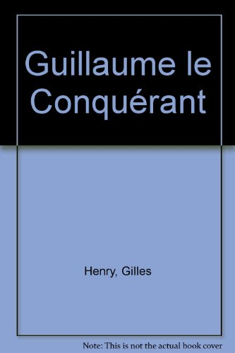 guillaume le conquérant