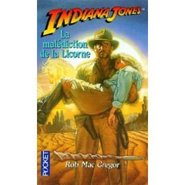 Indiana Jones et la mélédiction de la licorne