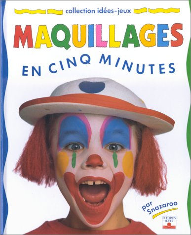 Maquillages en cinq minutes