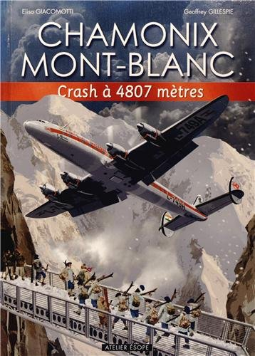 Chamonix Mont-Blanc : crash à 4.807 mètres