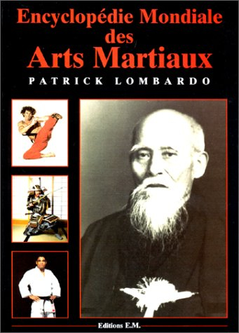 Encyclopédie mondiale des arts martiaux