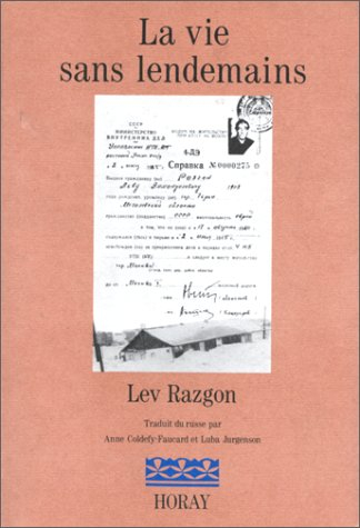 La vie sans lendemains