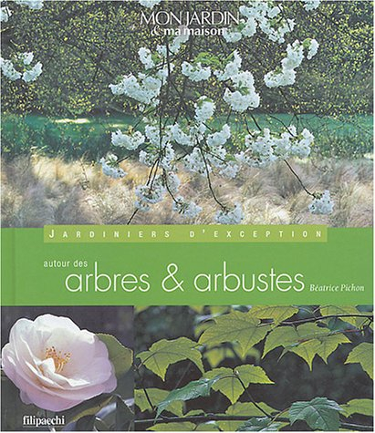 Autour des arbres et arbustes