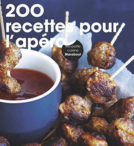 200 recettes pour l'apéro