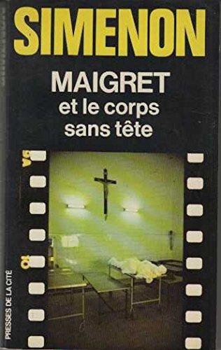 Maigret et le corps sans tête