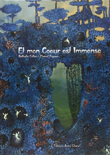 Et mon coeur est immense