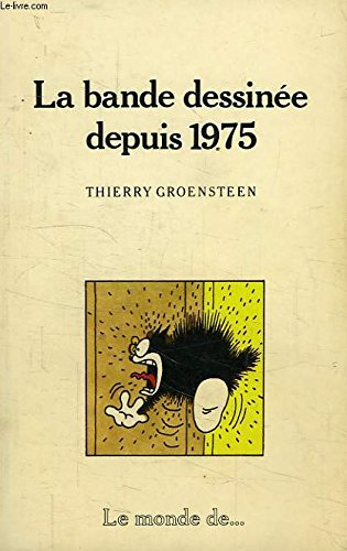 La Bande dessinée depuis 1975