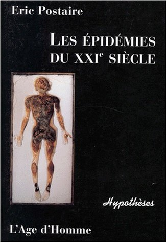 Les épidémies du XXIe siècle