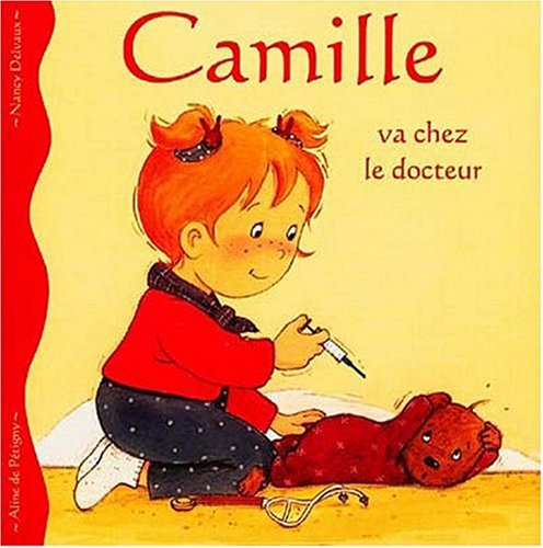 Camille. Vol. 4. Camille va chez le docteur