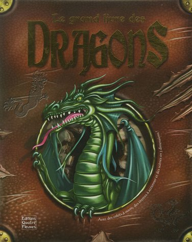Le grand livre des dragons