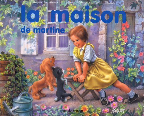 La maison de Martine