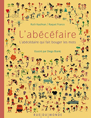 L'abécéfaire : l'abécédaire qui fait bouger les mots