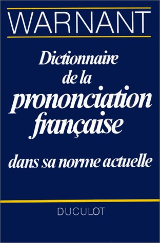 Dictionnaire de la prononciation française dans sa norme actuelle