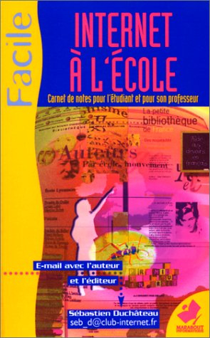 Internet à l'école : cahier de textes de l'élève internaute et de son professeur
