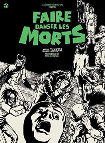 Faire danser les morts