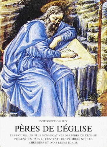 Introduction aux Pères de l'Eglise