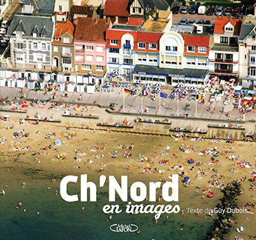 Ch'Nord en images