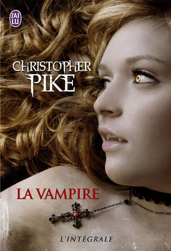 La vampire : l'intégrale