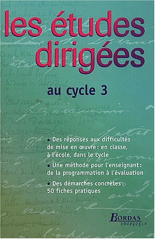 Les études dirigées au cycle 3