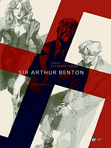 Sir Arthur Benton : l'intégrale