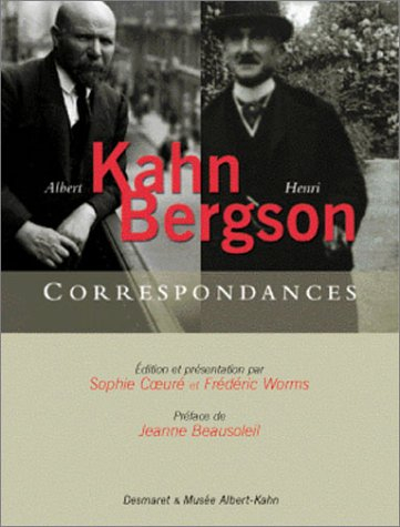 Henri Bergson et Albert Kahn, correspondances