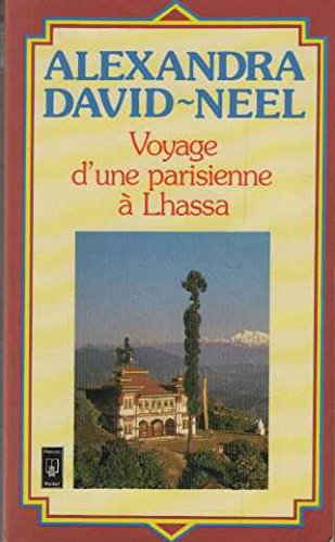voyage d'une parisienne a lhassa