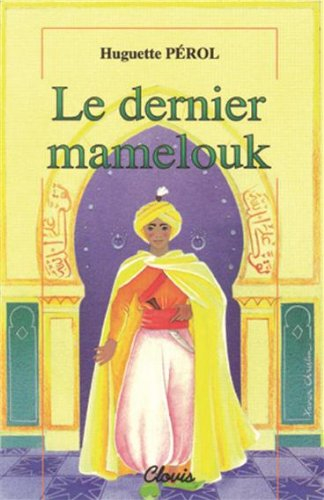 Le dernier mamelouk