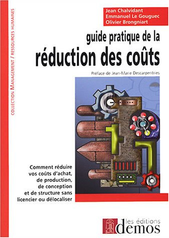Guide pratique de la réduction des coûts