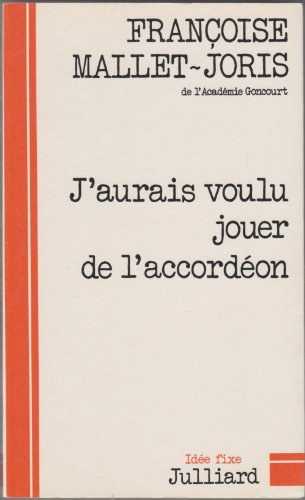 j'aurais voulu jouer de l'accordéon