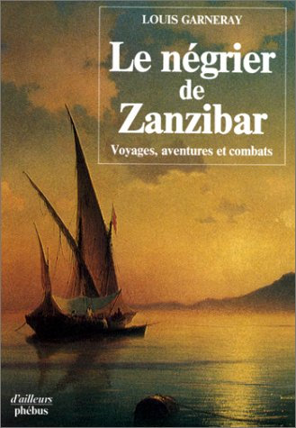 Le Négrier de Zanzibar