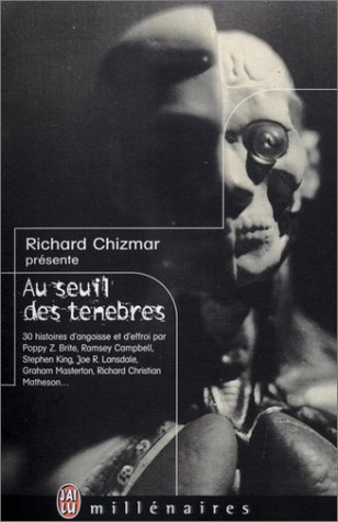 Au seuil des ténèbres : une sélection des meilleures nouvelles publiées par la revue Cemetery Dance