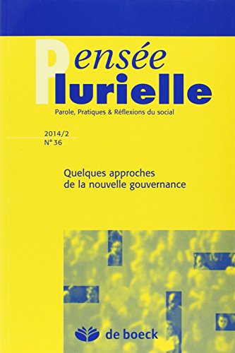 Pensée plurielle, n° 36. Quelques approches de la nouvelle gouvernance