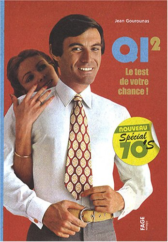 QI 2, le test de votre chance !