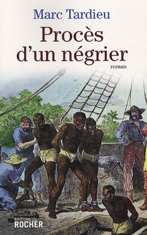 Procès d'un négrier
