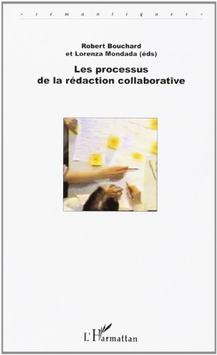Les processus de la rédaction collaborative
