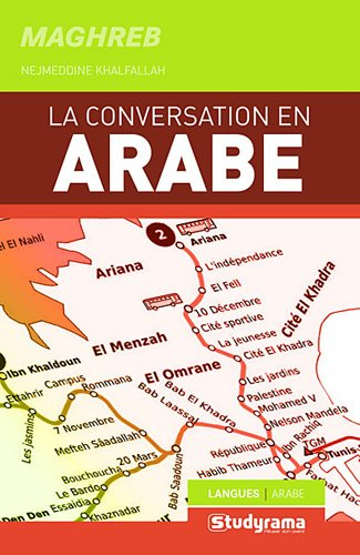 La conversation en arabe du Maghreb