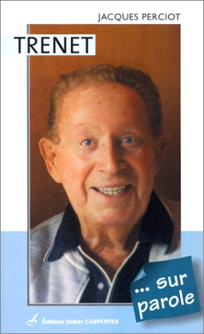 Trénet : sur parole