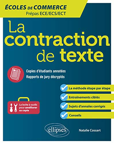 La contraction de texte : écoles de commerce, prépas ECE, ECS, ECT
