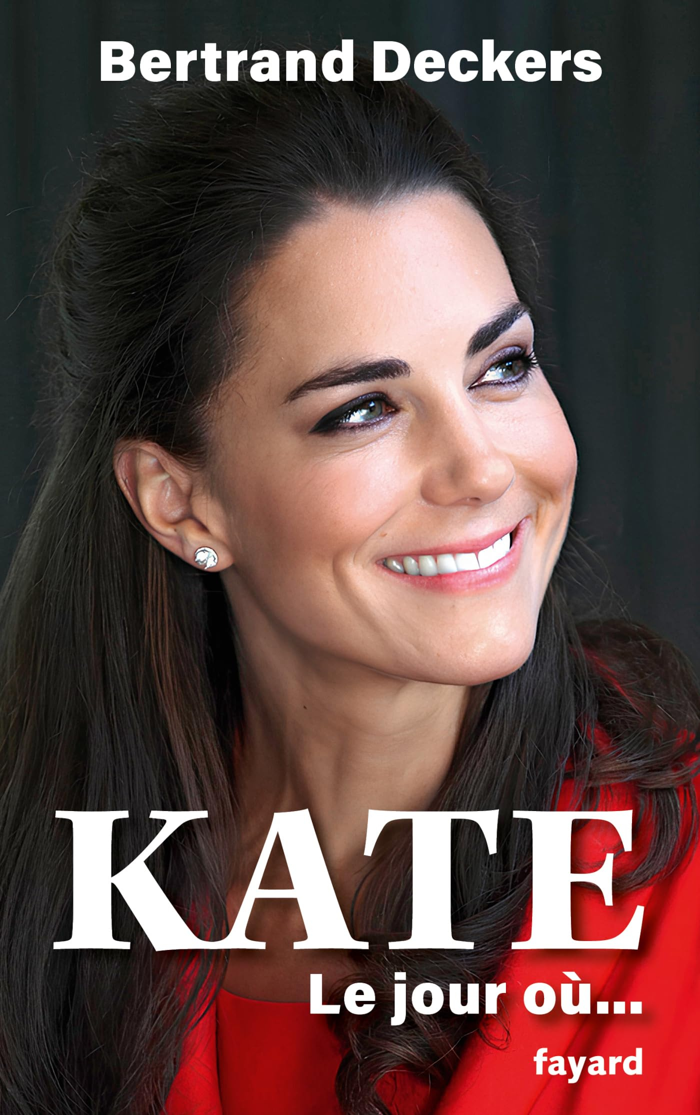 Kate : le jour où...
