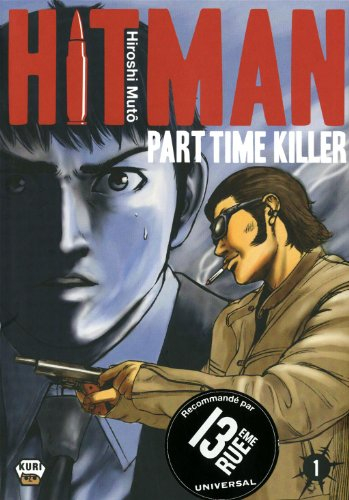Hitman : part time killer. Vol. 1