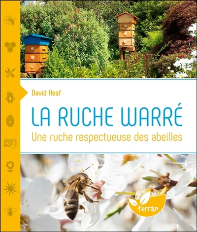 Une ruche respectueuse des abeilles : la ruche Warré