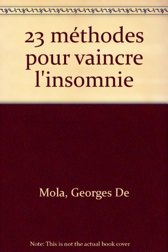 23 méthodes pour vaincre l'insomnie