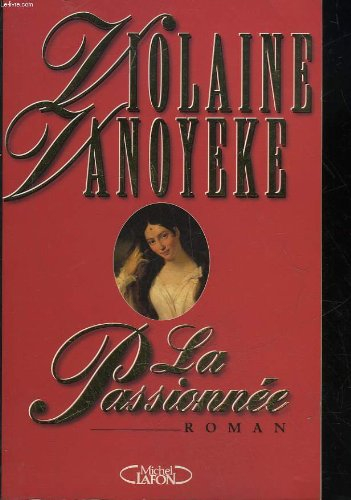 La passionnée