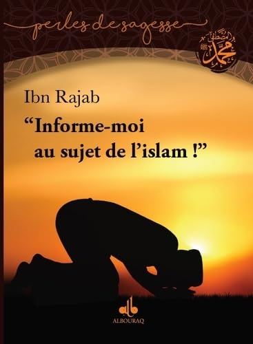 Informe-moi au sujet de l'islam !